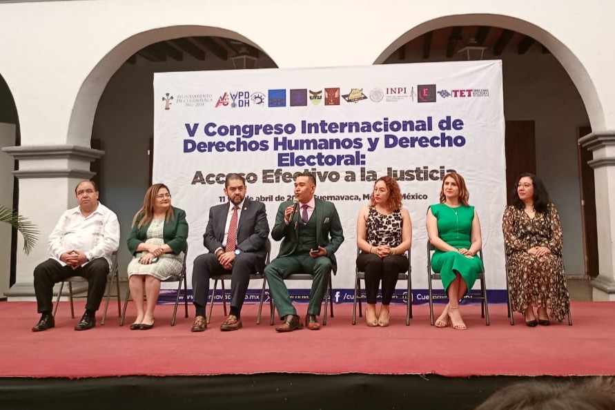 Morelos es sede del V Congreso Internacional de DDHH y Derecho Electoral
